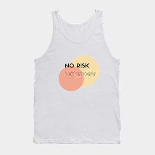 Story.... Tank Top